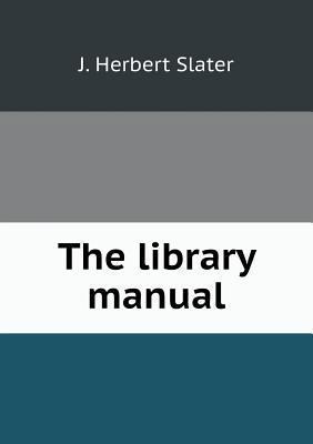 The library manual 5518610564 Book Cover