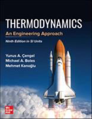 THERMODYNAMICS: AN ENGINEERING APPROACH (SI Edi... 9813157879 Book Cover