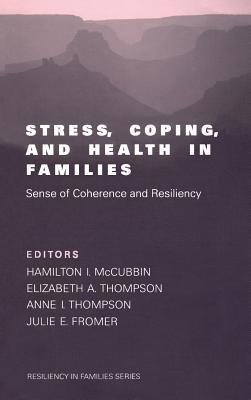 Stress, Coping, and Health in Families: Sense o... 0761913963 Book Cover