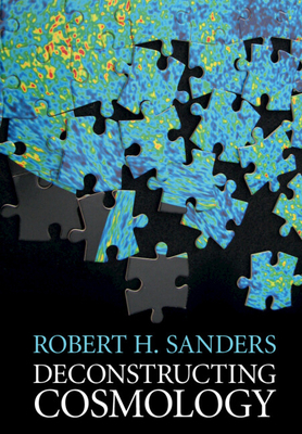 Deconstructing Cosmology 1107155266 Book Cover