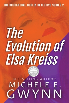 The Evolution of Elsa Kreiss 1732454604 Book Cover