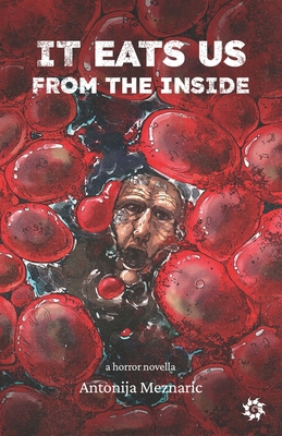 It Eats Us From the Inside 9538360192 Book Cover