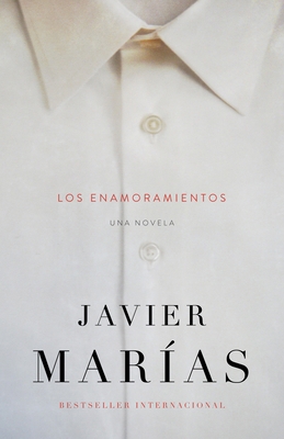 Los Enamoramientos / The Infatuations [Spanish] 0804169411 Book Cover