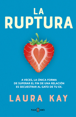 La Ruptura / The Split [Spanish] 8401026555 Book Cover