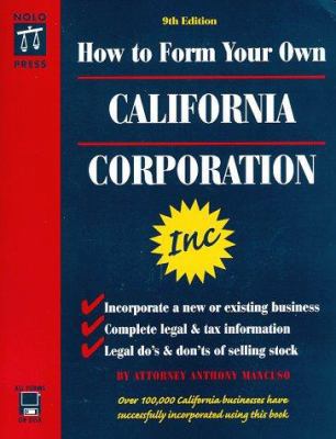 How to Form Your Own California Corporation [Wi... 087337455X Book Cover