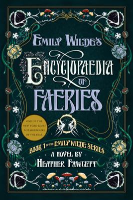 Emily Wilde's Encyclopaedia of Faeries 0593500156 Book Cover