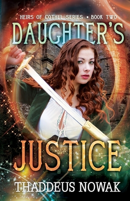 Daughter's Justice 0985285133 Book Cover