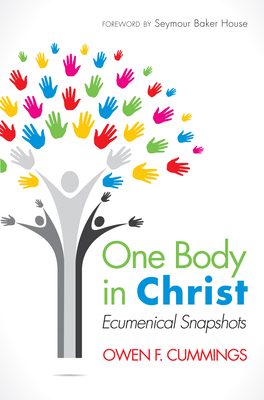 One Body in Christ: Ecumenical Snapshots 1498226655 Book Cover