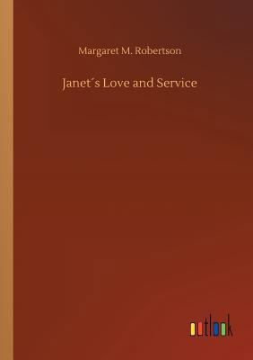 Janet´s Love and Service 3732675173 Book Cover