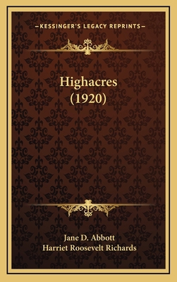 Highacres (1920) 1164760858 Book Cover