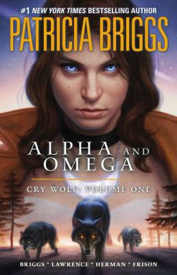 Cry Wolf (Alpha & Omega, Book 1) 0441018483 Book Cover