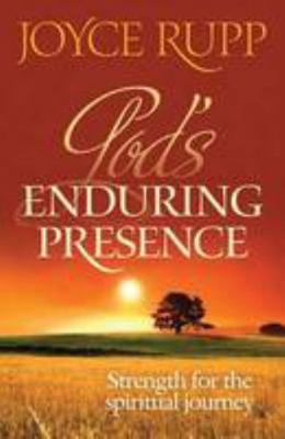 God's Enduring Presence: Strength for the Spiri... 1856076423 Book Cover