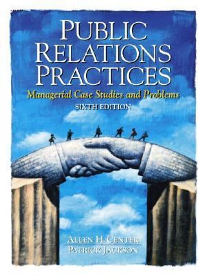 Public Relations Practices: Managerial Case Stu... 0136138039 Book Cover