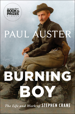 Burning Boy: The Life and Work of Stephen Crane 0771096925 Book Cover