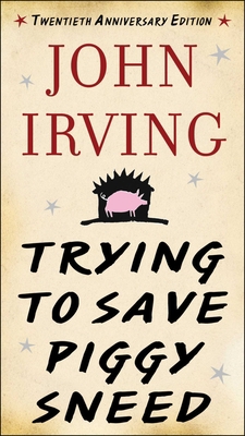 Trying to Save Piggy Sneed 1628725893 Book Cover