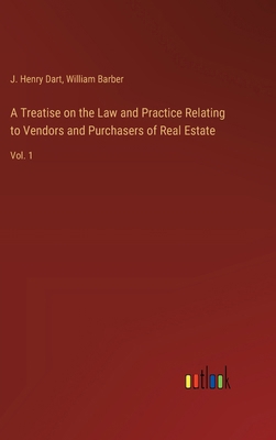 A Treatise on the Law and Practice Relating to ... 3368720260 Book Cover