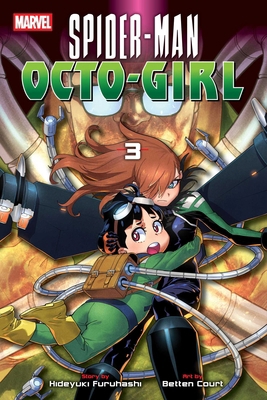 Spider-Man: Octo-Girl, Vol. 3 197475846X Book Cover