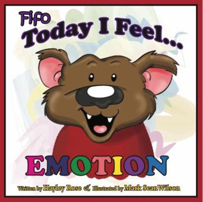 FIfo Today I Feel Emotion 0998248371 Book Cover