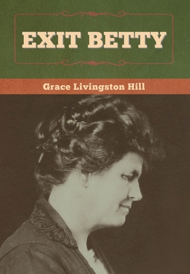 Exit Betty 164799859X Book Cover