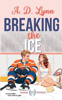 Breaking the Ice B0H78BVWN6 Book Cover