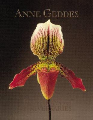 Anne Geddes Birthdays and Anniversaries: Orchid... 1559123478 Book Cover