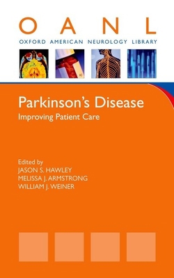 Parkinson's Disease: Improving Patient Care 019999787X Book Cover