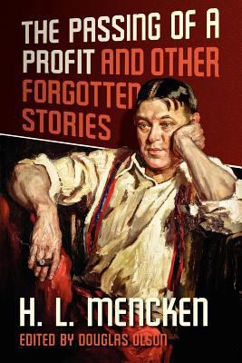 The Passing of a Profit and Other Forgotten Sto... 1935965417 Book Cover