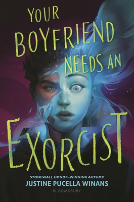 Your Boyfriend Needs an Exorcist 1547618817 Book Cover