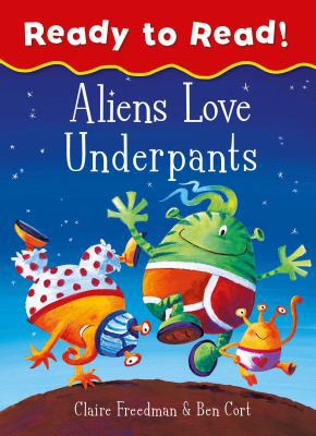 Aliens Love Underpants Ready To Read 1471163334 Book Cover