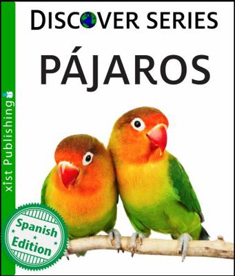 Pájaros [Spanish] 1532401183 Book Cover