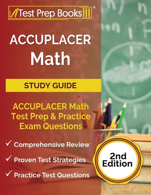 ACCUPLACER Math Study Guide: ACCUPLACER Math Te...            Book Cover
