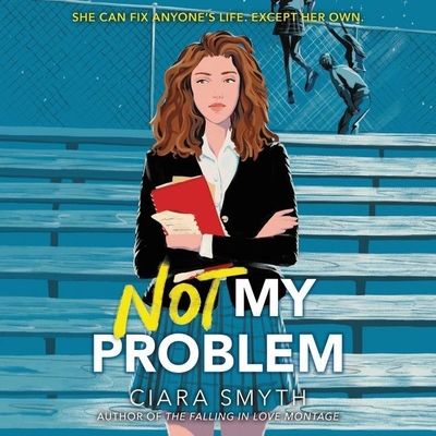 Not My Problem 1665078391 Book Cover