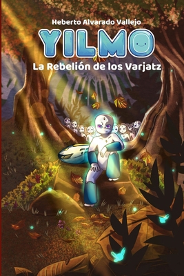 Yilmo 3: La Rebelión de los Varjatz. [Spanish] B0CGTWZ7YY Book Cover