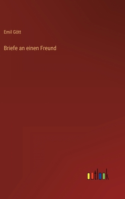 Briefe an einen Freund [German] 336828391X Book Cover