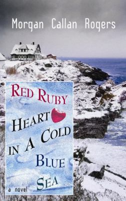 Red Ruby Heart in a Cold Blue Sea [Large Print] 1611734185 Book Cover