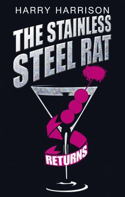 Stainless Steel Rat Returns 0575101032 Book Cover