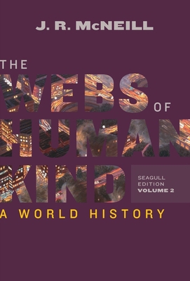 The Webs of Humankind: A World History (Seagull...            Book Cover