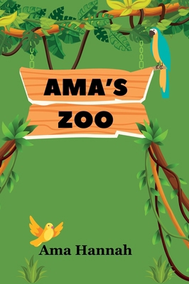 Ama's Zoo B0FCMYRN74 Book Cover