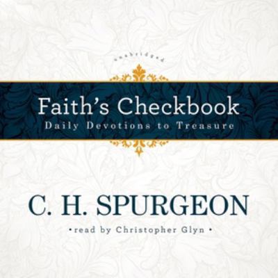 Faith's Checkbook: Daily Devotions to Treasure 1483037924 Book Cover