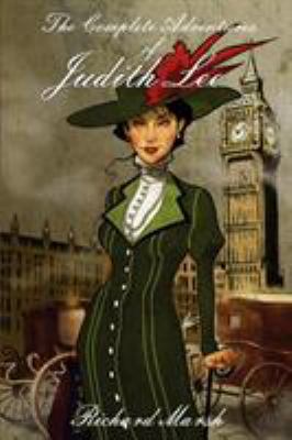 The Complete Adventures of Judith Lee 1612270719 Book Cover