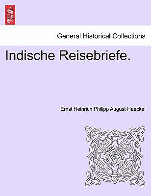 Indische Reisebriefe. [Dutch] 1241221553 Book Cover