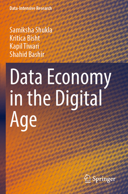 Data Economy in the Digital Age 9819976790 Book Cover