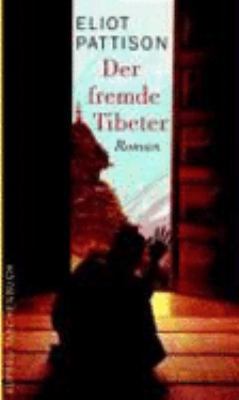Der fremde Tibeter. [German] 3746618320 Book Cover