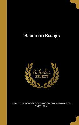 Baconian Essays 0530628287 Book Cover