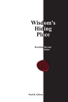 Wisdom's Hiding Place 1105854817 Book Cover