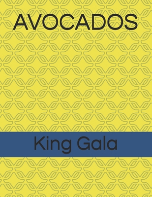 Avocados B0FPRMJF9Y Book Cover