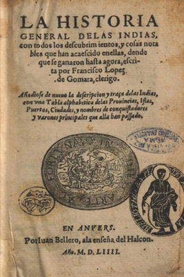 Historia general de Las Indias: (Edición comple... [Spanish]            Book Cover