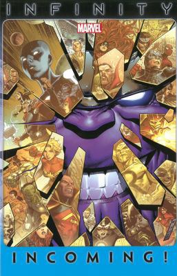 Infinity Incoming! 0785187855 Book Cover
