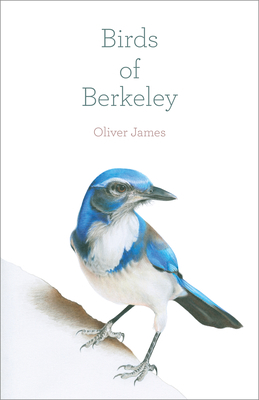 Birds of Berkeley 1597146013 Book Cover