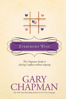 Everybody Wins: The Chapman Guide to Solving Co... 141430014X Book Cover